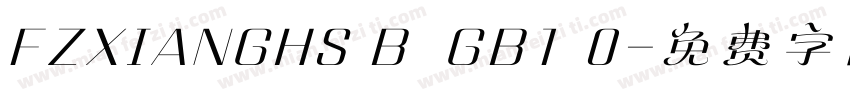 FZXIANGHS B  GB1 0字体转换